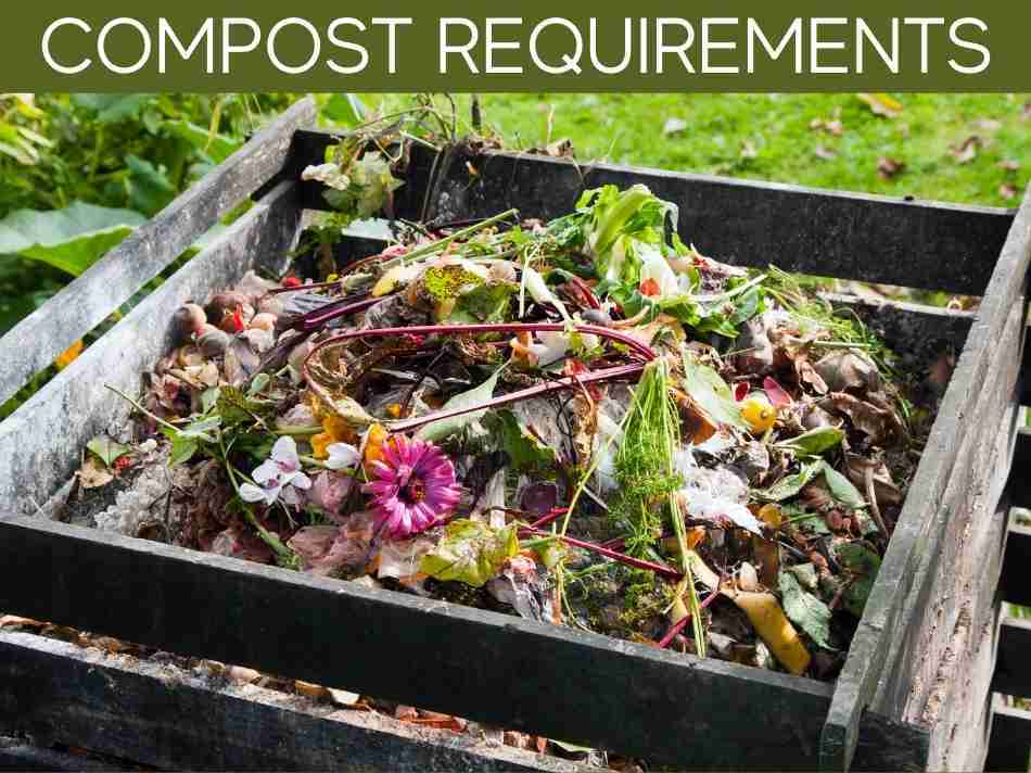 Compost Requirements