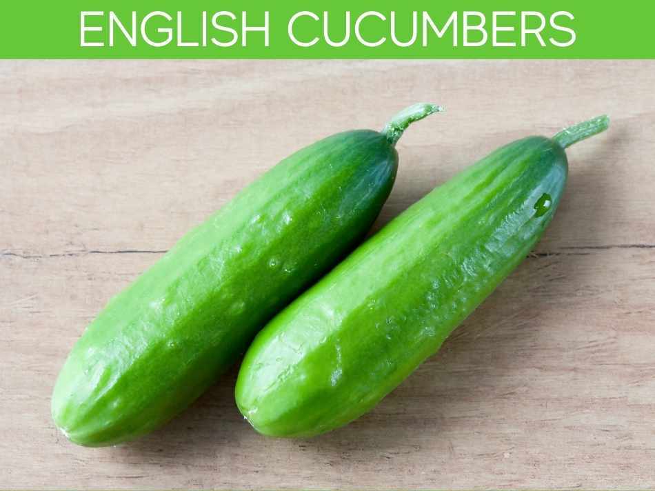 English Cucumbers